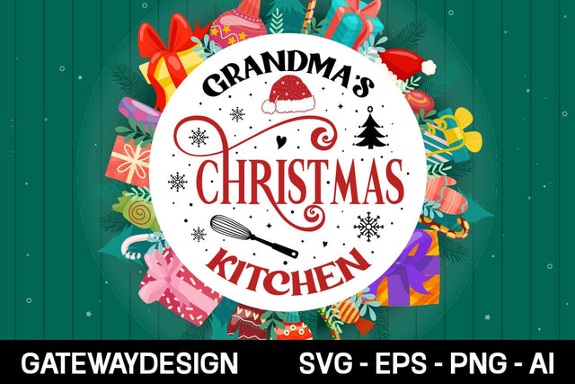 Grandma's Christmas Kitchen Round Sign Svg Design SVG designmaster24 