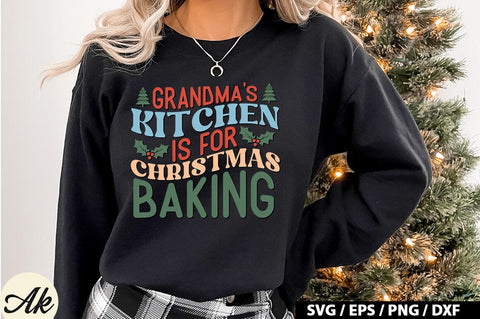 Grandma's kitchen is for christmas baking Retro SVG SVG akazaddesign 