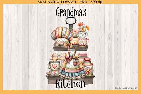 Grandma’s Kitchen Sublimation PNG, Vintage Tiered Tray Design, Digital Download Sublimation Keepsake Treasures Designs LLC. 