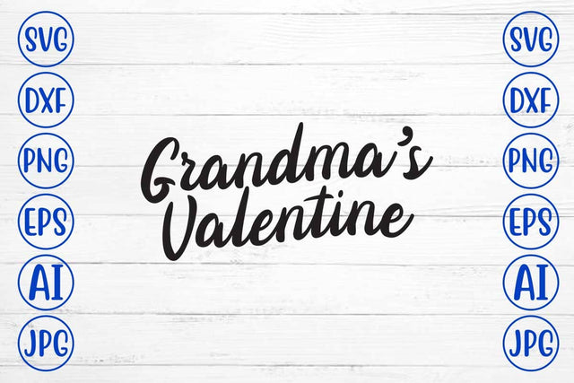 Grandma’s Valentine SVG Design SVG Syaman 