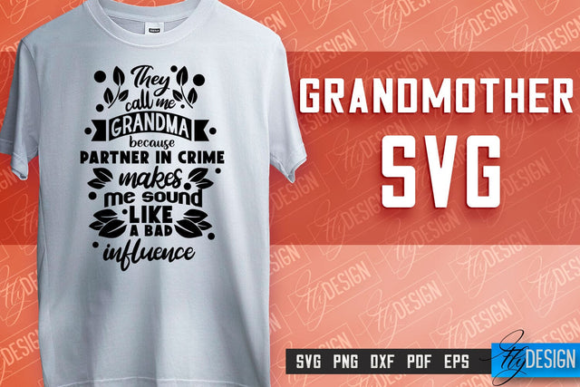 Grandmother SVG Printing | Grandmother Quotes SVG Design | SVG File SVG Fly Design 