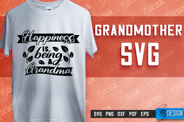 Grandmother SVG Printing | Grandmother Quotes SVG Design | SVG File SVG Fly Design 