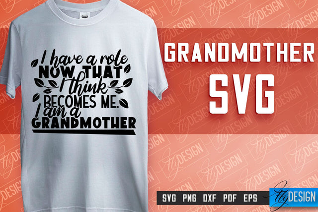 Grandmother SVG Printing | Grandmother Quotes SVG Design | SVG File SVG Fly Design 