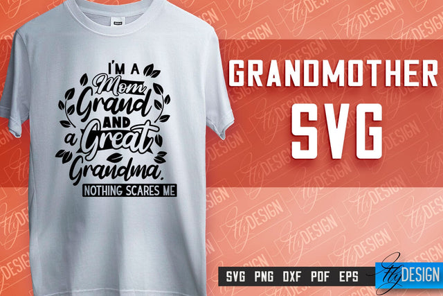 Grandmother SVG Printing | Grandmother Quotes SVG Design | SVG File SVG Fly Design 