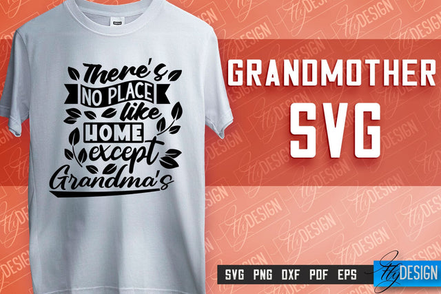 Grandmother SVG Printing | Grandmother Quotes SVG Design | SVG File SVG Fly Design 