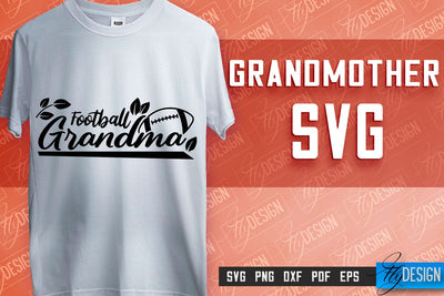 Grandmother SVG Printing | Grandmother Quotes SVG Design | SVG File SVG Fly Design 