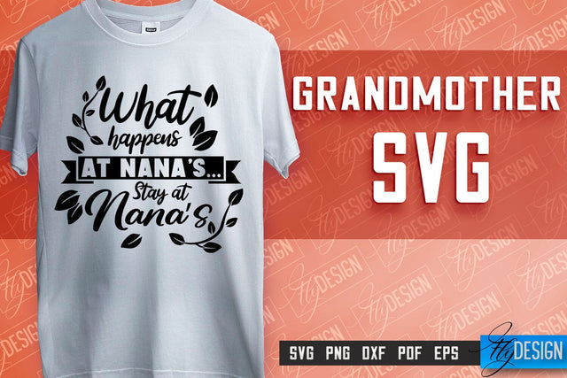 Grandmother SVG Printing | Grandmother Quotes SVG Design | SVG File SVG Fly Design 