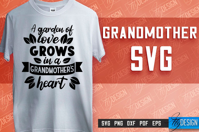 Grandmother SVG Printing | Grandmother Quotes SVG Design | SVG File SVG Fly Design 
