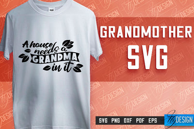 Grandmother SVG Printing | Grandmother Quotes SVG Design | SVG File SVG Fly Design 