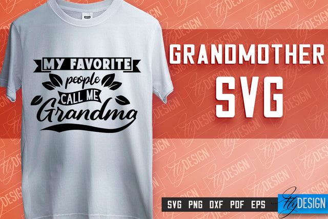 Grandmother SVG Printing | Grandmother Quotes SVG Design | SVG File SVG Fly Design 