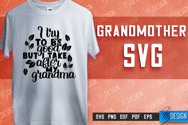 Grandmother SVG Printing | Grandmother Quotes SVG Design | SVG File SVG Fly Design 