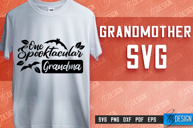 Grandmother SVG Printing | Grandmother Quotes SVG Design | SVG File SVG Fly Design 