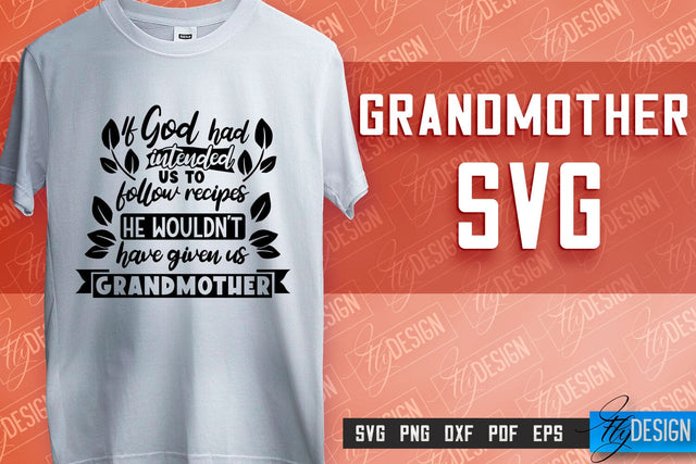 Grandmother SVG Printing | Grandmother Quotes SVG Design | SVG File SVG Fly Design 