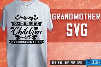 Grandmother SVG Printing | Grandmother Quotes SVG Design | SVG File SVG Fly Design 