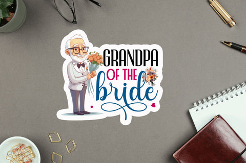 Grandpa of the bride Sticker Design Sublimation Regulrcrative 