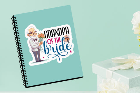 Grandpa of the bride Sticker Design Sublimation Regulrcrative 