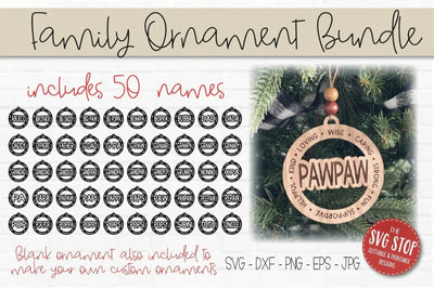 Grandpa Ornament SVG Bundle | Family Name Laser Cut Files | 50 Name Christmas Ornament Bundle | Glowforge Cricut Ready SVG The SVG Stop 