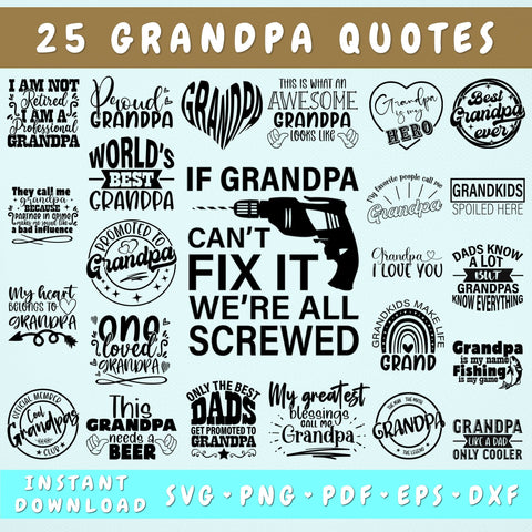 Grandpa Quotes SVG Bundle, 25 Designs, Grandpa Sayings SVG, Father's Day SVG, Grandpa Life SVG, Grandpa Quotes SVG Cut Files SVG HappyDesignStudio 