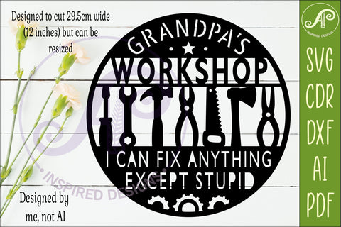 Grandpa’s Workshop Sign SVG Funny Garage, Shed and Workshop SVG APInspireddesigns 
