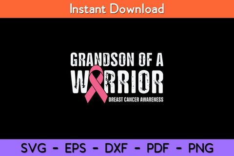 Grandson Of A Warrior Grandma Breast Cancer Svg Design SVG artprintfile 