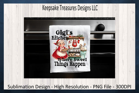 Granny's Kitchen Where Sweet Things Happen, Sublimation PNG Design, Five Different Names, Digital Download Sublimation Keepsake Treasures Designs LLC. 