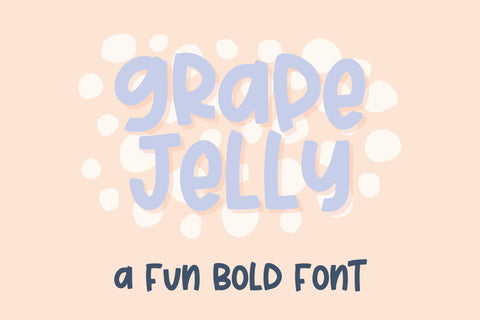 Grape Jelly, a fun bold handwritten font for Cricut Font Designing Digitals 