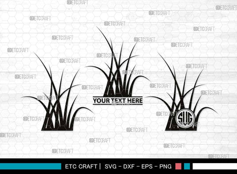 Grass Monogram, Grass Silhouette, Grass SVG, Field Svg, Wild Grass Svg, Lawn Svg, Floral Grass Svg, SB00498 SVG ETC Craft 