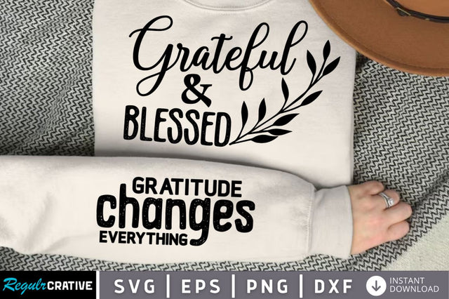 Grateful And Blessed Sleeve SVG, Boho Inspirational SVG, Love Yourself SVG, Positive Quotes SVG Design SVG Regulrcrative 