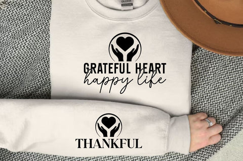 Grateful heart happy life Sleeve SVG Design SVG Designangry 