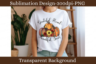 Grateful Heart Thankful Soul PNG, Fall Pumpkin Floral Thanksgiving Sublimation Design Sublimation Keepsake Treasures Designs LLC. 