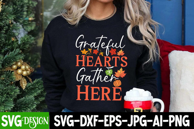 Grateful Hearts Gather Here SVG Cut File, Grateful Hearts Gather Here SVG Design, Happy Thanksgiving Sublimation Design, Happy Thanksgiving Sublimation Bundle SVG BlackCatsMedia 