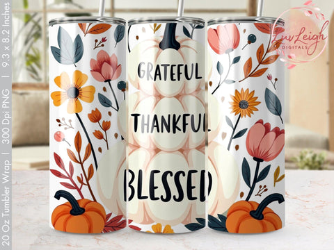 Grateful Thankful blessed Fall Tumbler Wrap Sublimation png Sublimation Luvleigh Digitals 