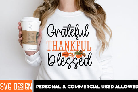 Grateful Thankful Blessed SVG Cut File,Thanksgiving SVG Quotes , Thanksgiving SVG Design , Fall SVG Design, Autumn SVG Cut File SVG BlackCatsMedia 