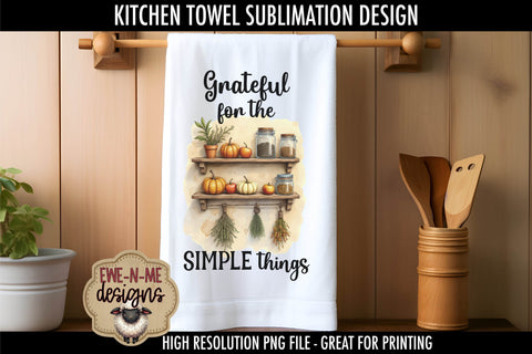 Grateful - Well Seasoned Fall Kitchen Towel Sublimation PNGs Sublimation Ewe-N-Me Designs 