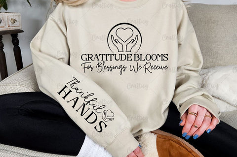 Gratitude blooms for blessings we receive Sleeve SVG Design SVG Designangry 