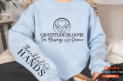 Gratitude blooms for blessings we receive Sleeve SVG Design SVG Designangry 