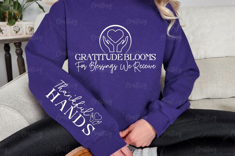 Gratitude blooms for blessings we receive Sleeve SVG Design SVG Designangry 