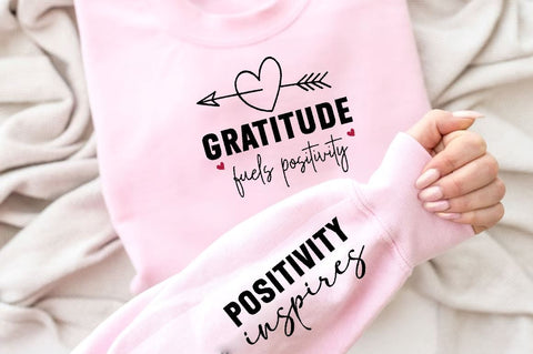 Gratitude fuels positivity Sleeve SVG Design, Inspirational sleeve SVG, Motivational Sleeve SVG Design, Positive Sleeve SVG SVG Regulrcrative 