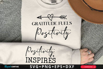 Gratitude fuels positivity Sleeve SVG Design, Inspirational sleeve SVG, Motivational Sleeve SVG, Positive Sleeve SVG SVG Regulrcrative 