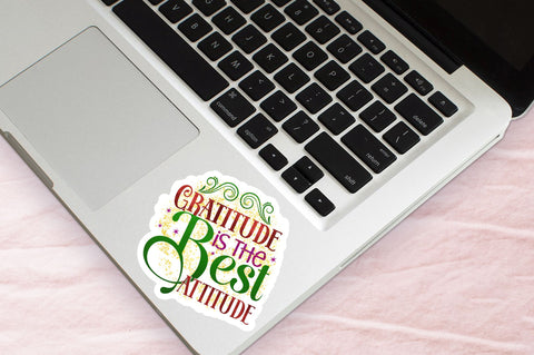 Gratitude is the Sticker Design Sublimation Regulrcrative 