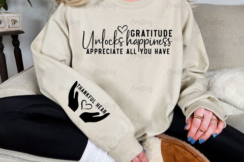Gratitude unlocks happiness appreciate all you have Sleeve SVG Design SVG Designangry 
