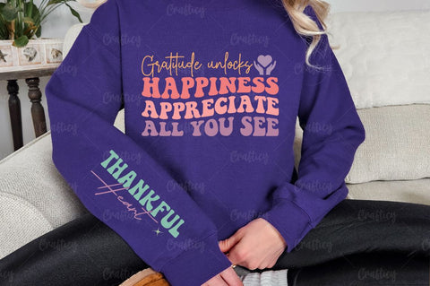 Gratitude unlocks happiness appreciate all you see Sleeve SVG Design SVG Designangry 