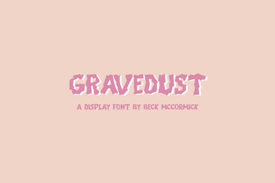 Gravedust - A Scary Display Font Font Beck McCormick 