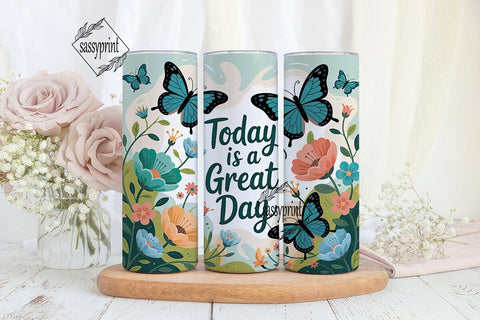 Great Day Butterfly Tumbler Wrap Sublimation sassyprint 