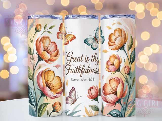 Great Is Thy Faithfulness Tumbler, Lamentations 323 Tumbler, Christian Tumbler, Bible Verse Tumbler, Faith Tumbler, Religious Sublimation, 20oz Wrap Design Sublimation SvggirlplusArt 