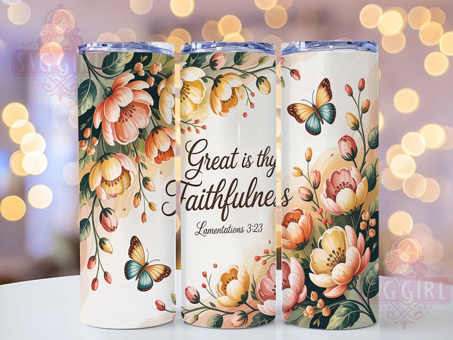 Great Is Thy Faithfulness Tumbler, Lamentations 323 Tumbler, Christian Tumbler, Bible Verse Tumbler, Faith Tumbler, Religious Sublimation, 20oz Wrap Design Sublimation SvggirlplusArt 