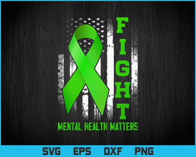 Green American Flag USA Fight Mental Health Matters Svg Png Files, Mental Health Awareness Gift T-shirt Design SVG DesignDestine 