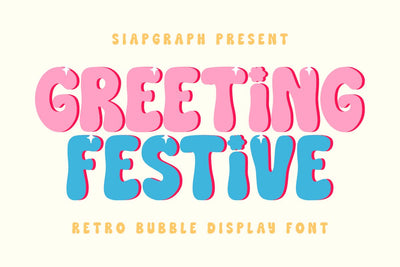 Greeting Festive - Retro Bubble Font Font Masyafi Studio 