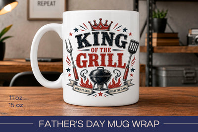 Grill Dad Mug, Father's day mug wrap, king of the grill Sublimation KMarinaDesign 