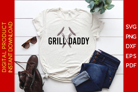 Grill Daddy BBQ SVG PNG PDF Cut File SVG Creativedesigntee 